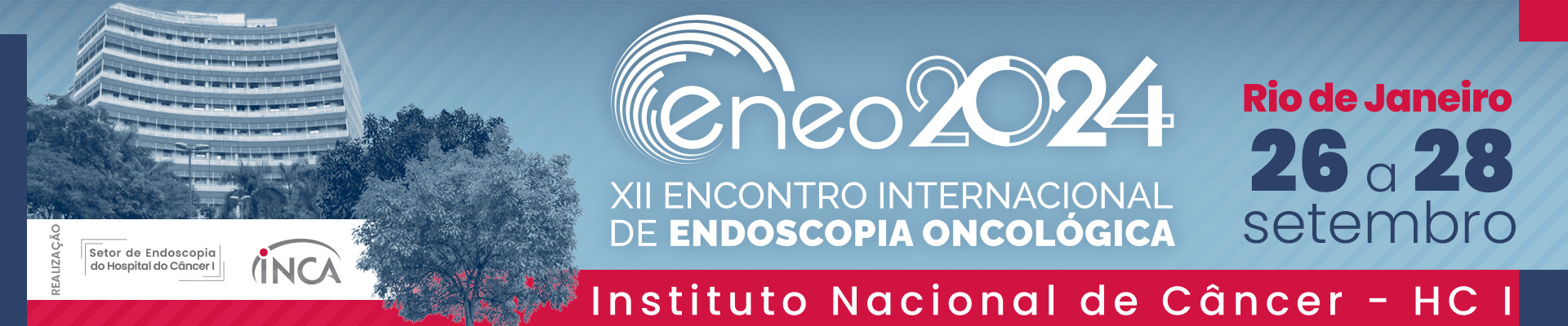 ENEO 2024 - XII Encontro Internacional de Endoscopia Oncológica